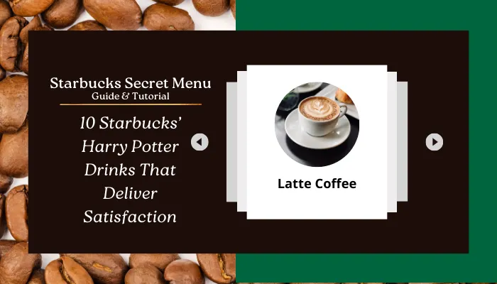 10 Starbucks’ Harry Potter Drinks That Deliver Satisfaction