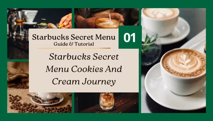 Starbucks Secret Menu Cookies And Cream Journey